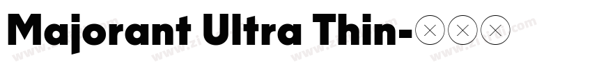 Majorant Ultra Thin字体转换
